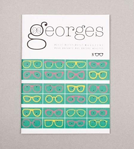 Stock image for Magazine Georges n6 - Lunettes: NMars 2012 [Broch] Collectif for sale by BIBLIO-NET