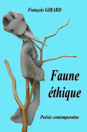 Stock image for Faune Ethique for sale by Revaluation Books