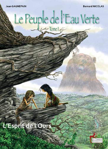 Beispielbild fr Le Peuple De L'eau Verte. Vol. 1. L'esprit De L'ours zum Verkauf von RECYCLIVRE