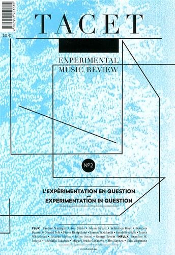 Tacet 2: Experimentation As Questioning (9782953951615) by Edited