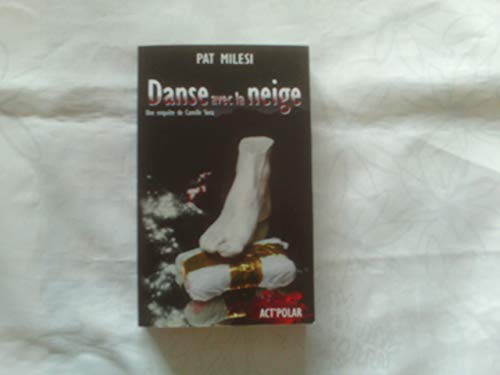 Beispielbild fr danse avec la neige zum Verkauf von Ammareal