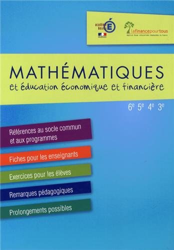 Stock image for Mathmatiques et ducation conomique et financire 6e 5e 4e 3e for sale by Ammareal