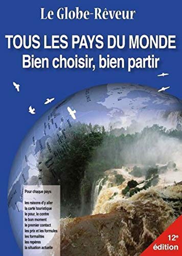 Beispielbild fr Le Globe-rveur : Dictionnaire Touristique De Tous Les Pays Du Monde zum Verkauf von RECYCLIVRE
