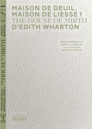 Beispielbild fr Maison de deuil, maison de liesse ? : The House of Mirth d'Edith Wharton zum Verkauf von medimops
