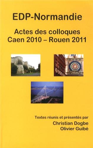 9782954122106: Actes des colloques EDP-Normandie Caen 2010 - Rouen 2011