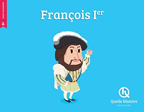 Stock image for FRANCOIS 1er (hist.jeunesse) for sale by medimops