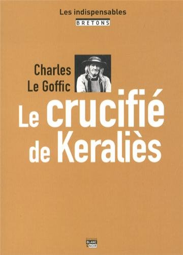 Beispielbild fr CRUCIFIE DE KERALIES zum Verkauf von medimops