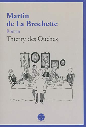 Beispielbild fr martin de la brochette [Paperback] Thierry des Ouches zum Verkauf von LIVREAUTRESORSAS