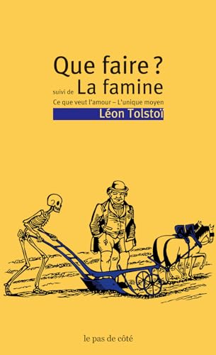 Beispielbild fr Que Faire ? - La Famine zum Verkauf von Gallix