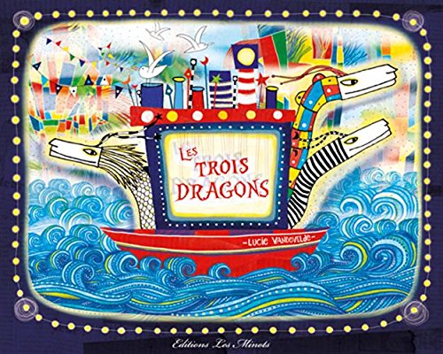 9782954257594: TROIS DRAGONS (SANS COLLECTION) (French Edition)