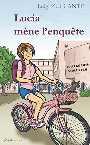 Stock image for Lucia mne l'enqute (French Edition) for sale by Lucky's Textbooks