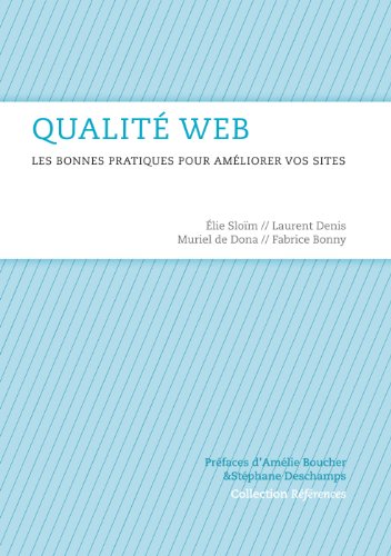 Beispielbild fr Qualit Web : Les bonnes pratiques pour amliorer vos sites zum Verkauf von medimops
