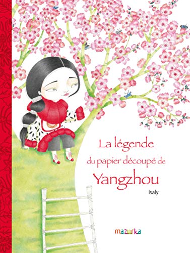 Beispielbild fr La Lgende Du Papier Dcoup De Yangzhou zum Verkauf von RECYCLIVRE