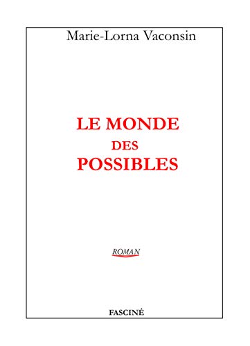 Stock image for Le monde des possibles for sale by Ammareal