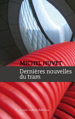 Dernières nouvelles du tram