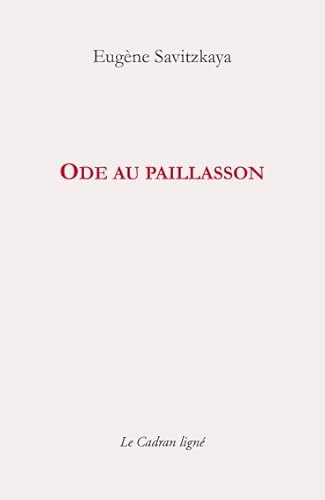 Beispielbild fr Ode au Paillasson zum Verkauf von Librairie Th  la page