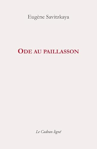 Imagen de archivo de Ode au Paillasson a la venta por Librairie Th  la page