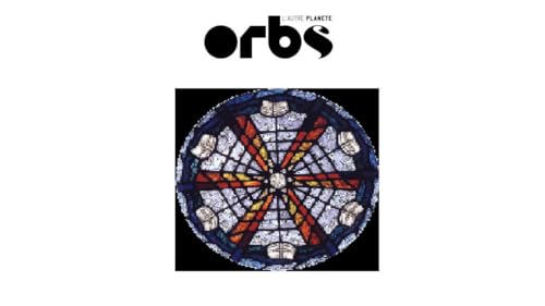 Stock image for Orbs, l'autre plante : n2 : De la transformation [Broch] WOLE SOYINKA; EMMANUEL HUSSENET; PIERRE GRUNDMANN; PATRICE HERNU; GREG EGAN et Collectif for sale by BIBLIO-NET