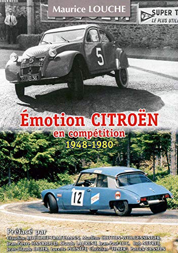 Imagen de archivo de EMOTION CITROEN EN COMPETITION 1948-1980 a la venta por Gallix