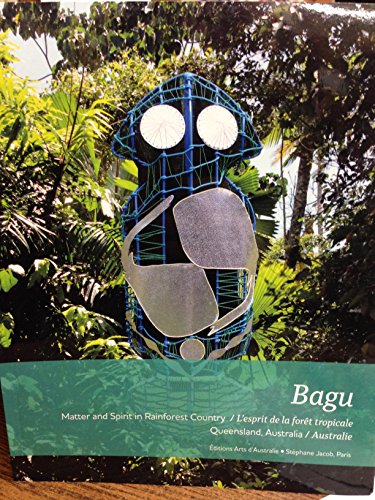 Beispielbild fr Bagu : matter and spirit in rainforest country zum Verkauf von Zubal-Books, Since 1961