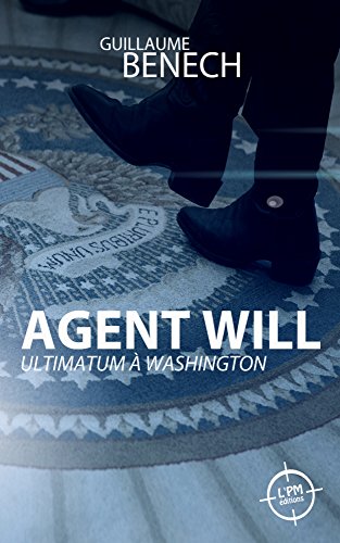 Stock image for Agent Will : Ultimatum  Washington for sale by Ammareal