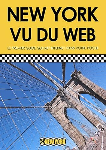 9782954534404: Guide New York vu du Web