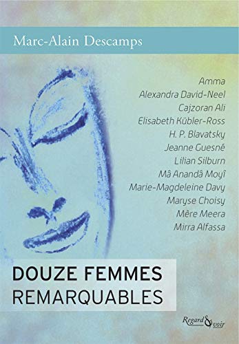 Stock image for Douze Femmes Remarquables for sale by medimops