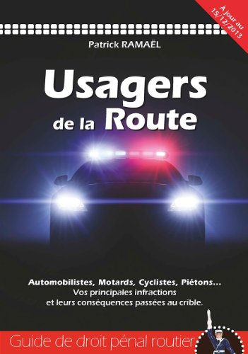 Beispielbild fr Usagers de la route : Guide de droit pnal routier zum Verkauf von Ammareal