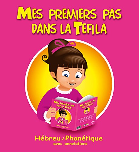 9782954592435: Mes premiers pas dans la Tefila - Fille