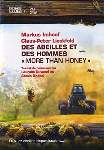 Beispielbild fr Des Abeilles Et Des Hommes. More Than Honey zum Verkauf von RECYCLIVRE