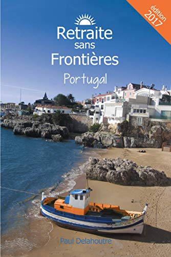 Stock image for Retraite sans Frontires Portugal for sale by medimops