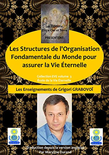 Beispielbild fr Structures de l'Organisation Fondamentale du Monde pour assurer la Vie ternelle zum Verkauf von medimops