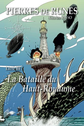9782954872162: Pierres de Runes Livre 3 - La Bataille du Haut Royaume (French Edition)