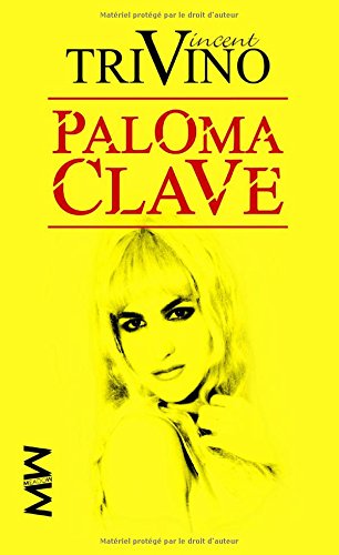 9782955093443: Paloma Clave: la biographie officielle