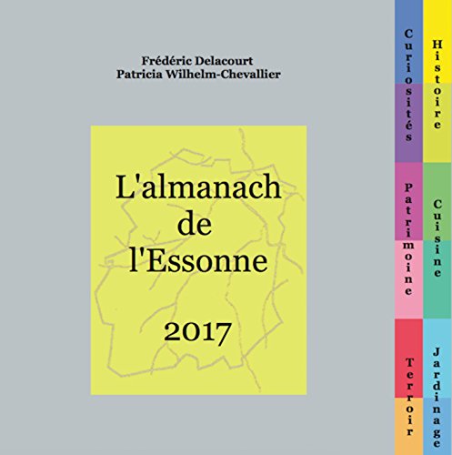 Stock image for L'almanach de l'essonne 2017 for sale by medimops