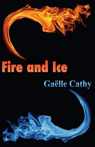 9782955301142: Fire and Ice