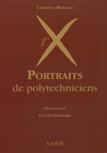Beispielbild fr Portraits de polytechniciens zum Verkauf von Ammareal