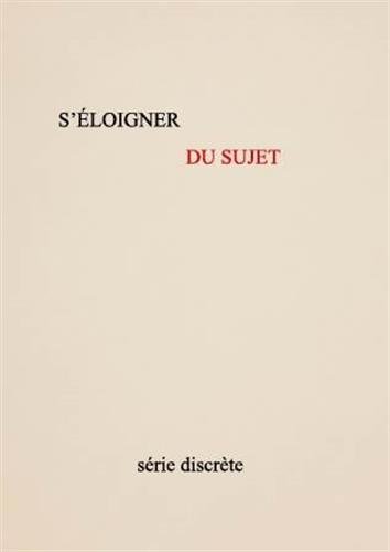 Stock image for S'loigner du sujet [Broch] Lafaille, Vincent for sale by BIBLIO-NET
