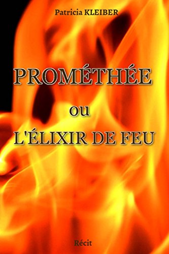 Stock image for Promthe ou L'lixir de feu for sale by medimops