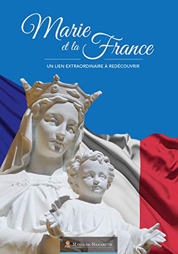Stock image for MARIE ET LA FRANCE for sale by medimops