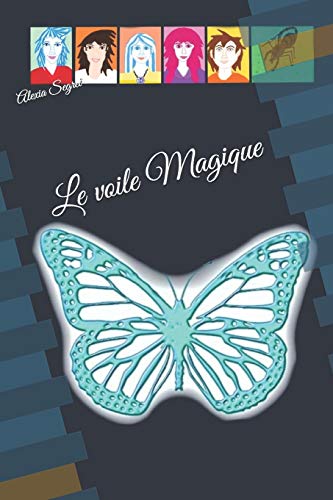 Beispielbild fr Le voile Magique (French Edition) zum Verkauf von Lucky's Textbooks