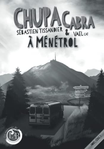 Beispielbild fr Chupacabra  Mntrol (French Edition) zum Verkauf von GF Books, Inc.