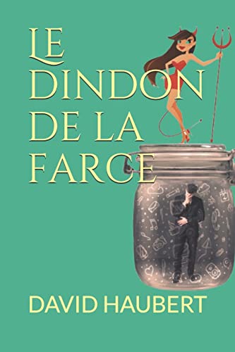 Imagen de archivo de Le dindon de la farce (French Edition) a la venta por Lucky's Textbooks