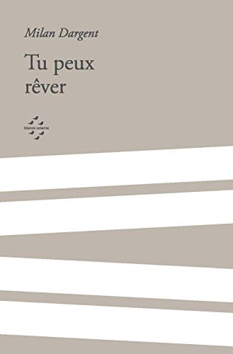 Beispielbild fr Tu peux rver [Broch] Dargent, Milan et Boirat, Lucas zum Verkauf von BIBLIO-NET