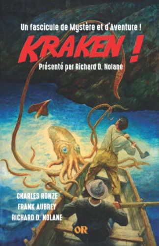 Beispielbild fr KRAKEN !: Un fascicule de Mystre et d'Aventure (French Edition) zum Verkauf von GF Books, Inc.