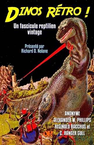 Beispielbild fr DINOS RETRO !: Un fascicule reptilien vintage (French Edition) zum Verkauf von GF Books, Inc.