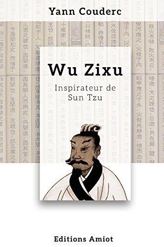 9782955927106: Wu Zixu, inspirateur de Sun Tzu (French Edition)