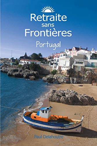 Stock image for Retraite sans Frontieres Portugal for sale by medimops