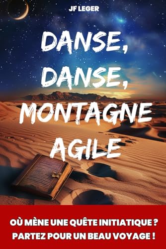 Imagen de archivo de Danse, danse, montagne agile a la venta por PBShop.store US