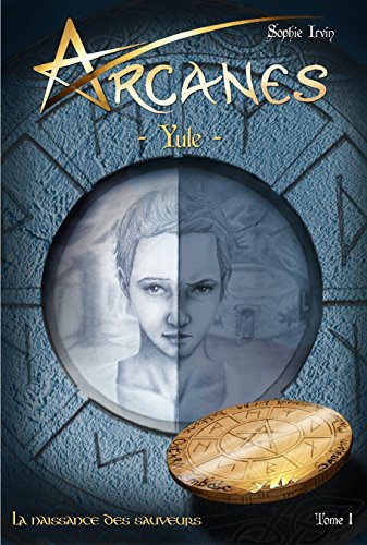 9782956212409: Arcanes - Yule (Tome 1)